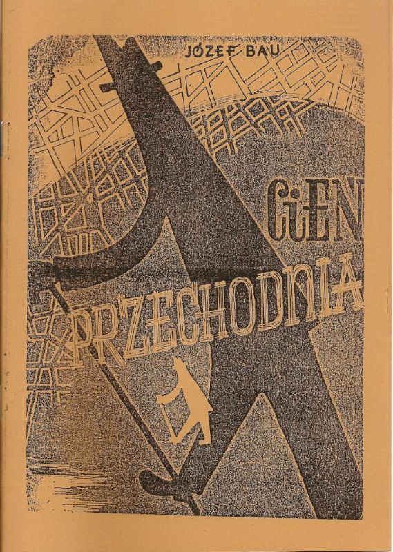 חוברת דקה של שירים בפולנית אותם כתב יוסף באו בקרקוב ב-1949. על הכריכה יש איור של צללית אדם ההולך עם מקל הליכה.